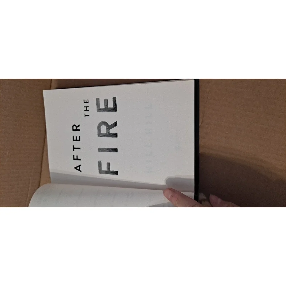 After‎ The Fire Hardcover By Will Hill